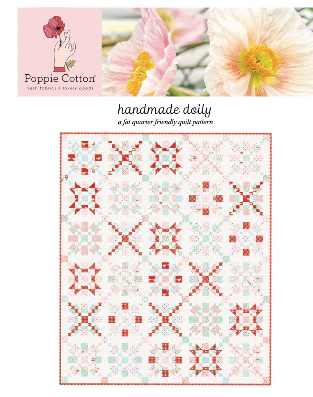 Handmade Doily Quilt Kit - Twin Size Market Day Poppie Cotton